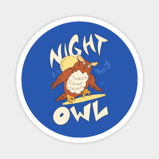 Night Owl- Dancing Magnet